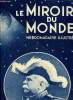 Le miroir du monde n° 44 - Les ombres du premier janvier par Abel Hermant, La glorieuse carrière du maréchal Joffre par Léon Groc, Einstein, les ...