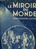 Le miroir du monde n° 59 - Déplacements présidentiels par Raymond de Nys, Le mariage de S.A.R. le comte de Paris par Georges Damiens, Une ville ...