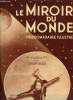 Le miroir du monde n° 103 - Vertus françaises par Abel Hermant, Deux salons simultanés d'art féminin ou se manifestent des tendances divergentes par ...
