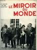 Le miroir du monde n° 120 - M. Albert Lebrun a la grande fête de gymnastique du jardin des Tuileries, Premier et dur contact avec les nazis de Dantzig ...