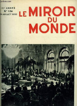 Le miroir du monde n° 124 - Les navires italiens Artiglio et Rostro ont participé aux tentatives de sauvetage du Prométhée, Les opinions des partis ...