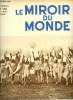 Le miroir du monde n° 169 - Dans le ciel de Saint Germain et du Bourget, prouesses acrobatiques et retour de raid par Raymond Saladin, La paille ...