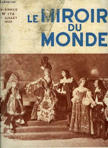 Le miroir du monde n° 174 - Exclusivisme indépendance par Alain de Caters, Plantes tropicales, fleurs étranges par Juliette Lartigue, Les sept grands jours de paris par Paule Hutzler, Souvenirs sur Edmond Rostand - Chantecler par Rosemonde Gérard