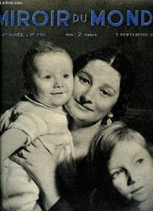 Le miroir du monde n° 288 - La route des Indes, artère impériale britannique par A. Thomazi, La Belgique a perdu sa reine par Marthe Oulié, Rassemblement noir autour du lion de Judas par Michel Gorel, Records de chute libre par Christian de Caters
