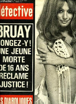 Détective n° 1346 - Bruay, songez y, une jeune morte de 16 réclame justice par Jean Paul Gamelin, Je vais a la pêche disait l'époux modèle chaque fois ...