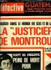 Détective n° 1541 - Tragédie dans l'université du sexe et de la drogue, procès de la monstrueuse justicère de montrouge par Benoit Clair, Le rapt de ...
