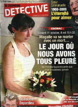 Le nouveau détective n° 1362 - Le jour ou nous avons tous pleuré par Etienne Tellier, La mort est entrée au village par Laurence Grosmangin, Un poil ...