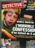 Le nouveau détective n° 1367 - La dragueuse des comptoirs par Bruno Lédion, L'horrible confession d'un enfant de 8 ans, Un scénario pour trois ...