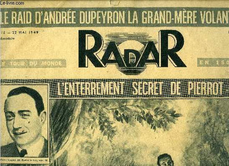Radar n° 15 - L'enterrement secret de Pierrot le Fou, La disparition de Madame Dupeyron fit battre le coeur de la France, Les psychiatres français : ...