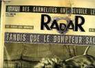 Radar n° 61 - Tandis que le dompteur saluait, Suprême hommage a Léon Blum, Les amoureux de Brunoy ne sont pas seuls au monde, Le clou du concours ...