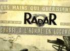 Radar n° 68 - Chasse a l'homme en locomotive, Le prince Napoléon regarde la France, Bombe atomique ? Non, explosion de 600 tonnes de munition, La ...