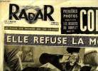 Radar n° 74 - Elle refuse la mort, Le Jean Bart ravitaille le Montcalm en pleine mer, A Pau, les 3 états d'Indochine encadrent Albert Sarraut, 53 ...
