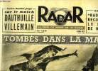 Radar n° 123 - Tombés dans la Marne, La guerre des affiches bat son plein, Eisenhower commémore le débarquement, Un aigle attendait a Nice les aiglons ...