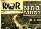 Radar n° 136 - La vie et la mort de Maria Montez, Délire au catch, A San Francisco, paix au Japon, Les mariés du Hanover sont au balcon, La course des ...