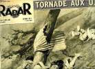 Radar n&deg; 165 - Tornade aux U.S.A., Auriol : poisson d'avril, Farouk pose en famille, Marie Poupard reprend des forces chez Monsieur Brin, 5.000 ...