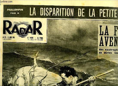Radar n° 175 - La folle aventure, Tension a Berlin, rideau de bois a l'Est, rideau de barbelés a l'Ouest, M. Eisenhower entre en campagne, L'autocar ...