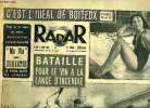 Radar n° 235 - Bataille pour le vin a la lance d'incendie, La révolte des vignerons, Messe pour la paix sur le Mont Blanc, 1.126 jours de bataille au ...