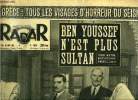 Radar n° 238 - Ben Youssef n'est plus sultan, Ajaccio donne asile au sultan déchu, Le nouveau sultan célèbre l'Aïd el Kébir, Rabat : intronisation de ...