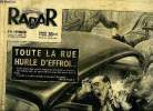 Radar n° 249 - Toute la rue hurle d'effroi, Trieste, les manifestations finissent en émeute, Le feu de la Trieste enflamme l'Italie, Enquête autour ...