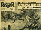 Radar n° 315 - Un puma terrorise la Bourgogne, Guerre ou paix ? Que réserve la victoire politique de l'armée russe ?, Au coeur des Alpes, Radar ...