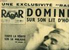 Radar n° 318 - Dominici sur son lit d'hopital, Après le match Humez-Langlois, le résultat est inscrit sur leur visage, Le président Mendès cherchait ...