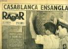 Radar n° 337 - Casablanca ensanglantée, Pour assurer l'ordre a l'intérieur de la médina, Pour essayer de vivre en paix, La mise en bière peut avoir du ...