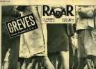 Radar n° 346 - Parisiens, pour être surs d'arriver : vos pieds, Ils font le siège de leur ministère, Quand les délégués de base relaient leurs ...