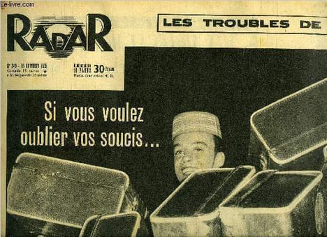 Radar n° 349 - Si vous voulez oublier vos soucis, Ce tableau noir est un tableau d'honneur, Voici l'assassin de Janet Marshall, 50 mètres dans la ...