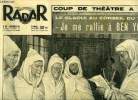 Radar n° 352 - Le Glaoui au conseil du trone : je me rallie a Ben Youssef, Au lendemain du Nein sarrois, un revenant : Von Papen, Un fils de 40 ans ...