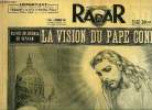 Radar n° 356 - D'après un journal du Vatican, la vision du pape confirmée, Maroc : après la révoltes des détenus politiques, Ferveur Youssefiste ...