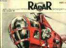 Radar n° 411 - A un quart d'heure près, Hongrie, la liberté ou la mort, A prendre ou a hisser, La ciotat : on en oublie les champignons, Paris : en ...
