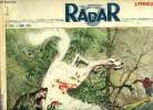 Radar n° 426 - Herriot : deuil national, Au pinceau de Kokomo, Betsy préfère ses doigts, A hauteur de la liberté, Dr Osgood : voici la cause du ...