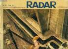 Radar n° 431 - Radar présent un document unique : un général aux arrêts, Dans le ciel de Provence, renouveau des soucoupes mystérieuses, Son fiancé ne ...