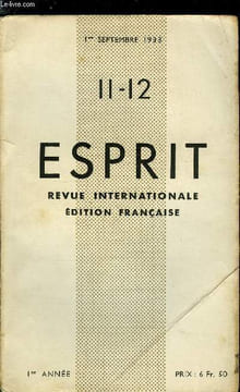 Esprit n° 11-12 - Conte, poème par Adrien Miatlev, Terre par Hilda Bertrand, Le Mas des Oubells par Ludovic Massé, Note par E.M., Nouveau régime ...