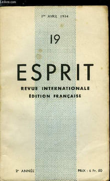 Esprit n° 19 - Pour la soudure, Numéro spécial de la propriété, De la propriété capitaliste a la propriété humaine par Emmanuel Mounier, De quelques ...