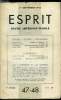 Esprit n° 47-48 - Condition de l'instituteur par Marie Urvoy, Le procès par Marius Richard, Faut-il fonctionnariser le notariat ? par Me Boullier, ...