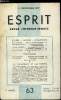 Esprit n° 63 - Aspects et positions du laïcisme par Henri Chatreix, La crise Nord-Africaine : le problème marocain par Emile Dermenghem, du massacre ...