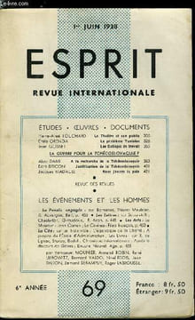 Esprit n° 69 - Le théatre et son public par Pierre Aimé Touchard, Le problème Tunisien par Emile Orenga, Les collèges de travail par Jean Gosset, La ...
