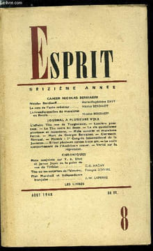 Esprit n° 147 - Cahier Nicolas Berdiaeff, Nicolas Berdiaeff par Marie Magdeleine Davy, Le sens de l'acte créateur par Nicolas Berdiaeff, La ...