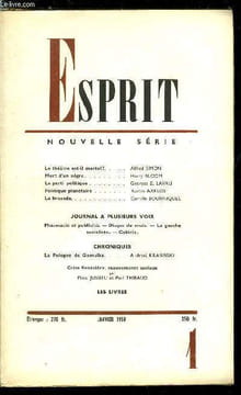 Esprit n° 257 - Le théatre est-il mortel ? par Alfred Simon, Mort d'un nègre par Harry Bloom, Le parti politique par Georges E. Lavau, Politique ...