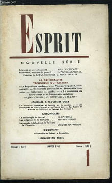 Esprit n° 313 - Sciences et mystifications par Max de Ceccatty, Pasternak, homme du passé ? par H. Peltier-Zamoyska, La démocratie technique ou valeur ...