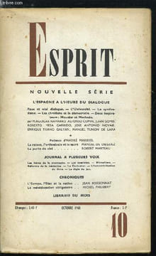Esprit n° 342 - L'Espagne a l'heure du dialogue, Faux et vrai dialogue, L'université, Le syndicalisme, Les chrétiens et la démocratie, Deux ...