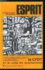 Esprit n° 40 - La C.F.D.T. et la crise du syndicalisme - L'identité CFDT par Pierre Rosanvallon, La CFDT en chiffres par François Lozier, Une culture ...