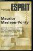 Esprit n° 66 - Maurice Merleau-Pontu, Apprendre a voir par Olivier Mongin, La guerre a eu lieu - Au dela de l'humanisme et du marxisme, Critique de ...