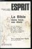 Esprit n° 69 - La Bible dans tous ses états - La bible et son lecteur par Michel Crépu et Jean Claude Eslin, La bible : esthétique et littérature, ...