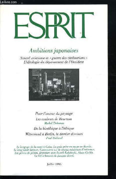 Esprit n° 213 - La paix prise en otage, Ambitions japonaises, nouvel asiatisme et dépassement de la modernité occidentale par Bernard Stevens, Le ...
