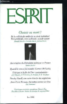 Esprit n° 243 - Le mépris de la réforme politique ou la nouvelle Sainte Alliance, Choisir sa mort ? - La solitude des mourants par Marc Olivier Padis, ...