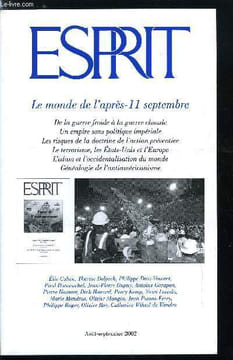 Esprit n° 287 - Retour a l'entreprise, ou les leçons d'Enron et Vivendi, Le monde de l'après 11 septembre, Un an après, une entrée brutale et tardive ...