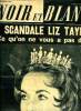 Noir et blanc n° 895 - Voici la vérité sur le drame de Liz : elle a brisé sa vie pour rien par Jean Louville, Noir et Blanc dévoile ici un secret ...