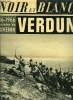 Noir et blanc n° 1108 - La bataille de Verdun, Grace a l'auto couverture, dormez en conduisant par J.C. Perroy, Qui sont ces mystérieux marchands ...